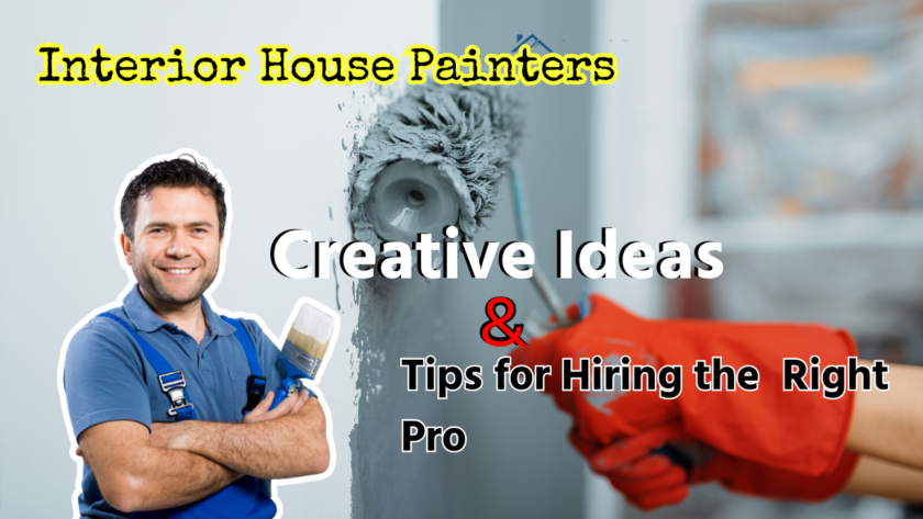 Interior house painters